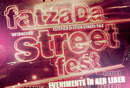FatzaDa Street Fest pe strada Postavarului l